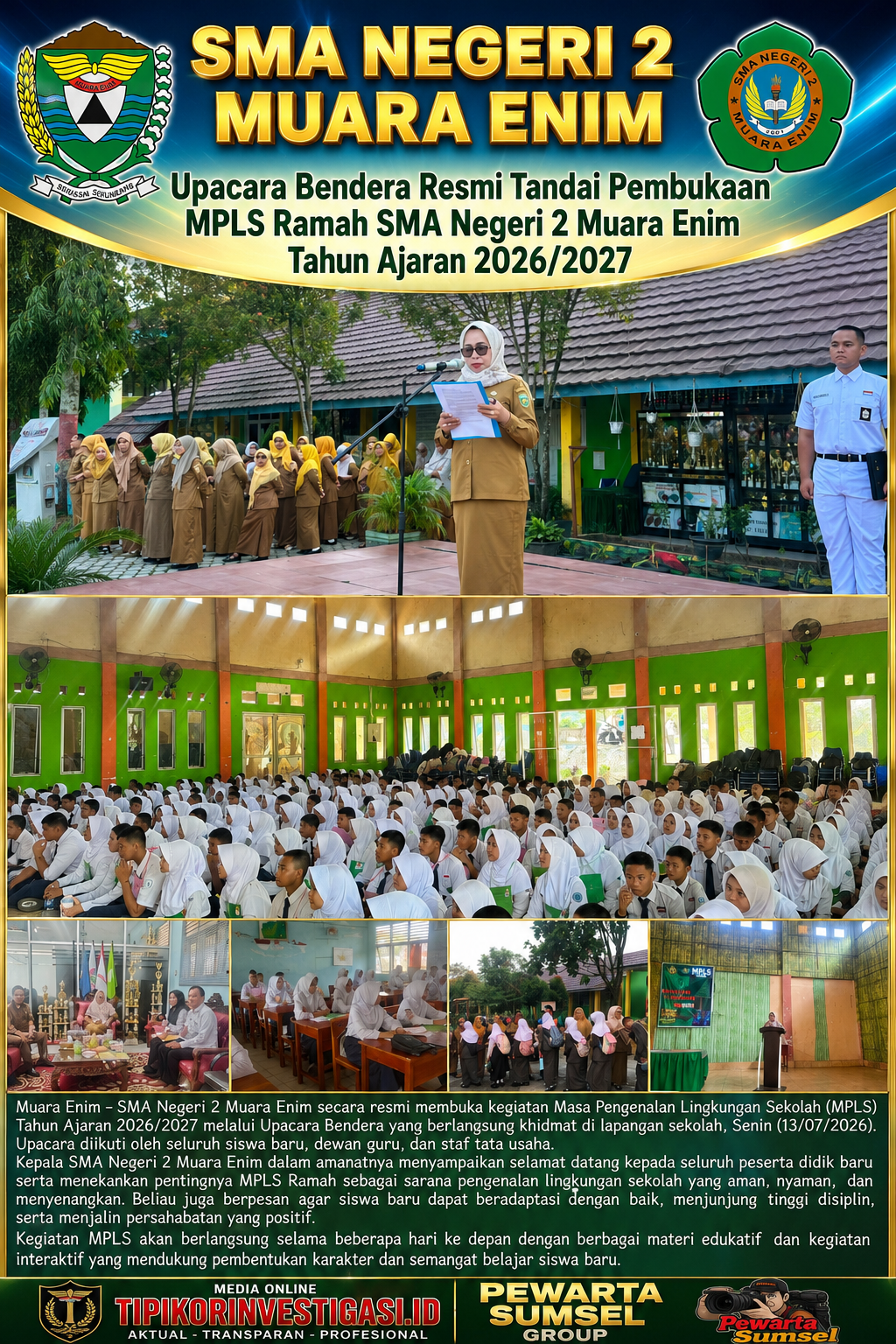 Upacara Bendera Resmi Tandai Pembukaan MPLS Ramah SMA Negeri 2 Muara Enim Tahun Ajaran 2026/2027